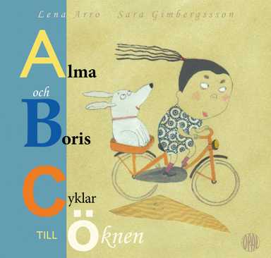 Alma och Boris cyklar till öknen