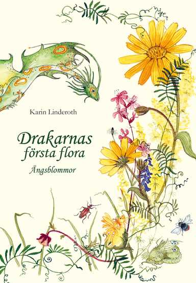 Drakarnas första flora