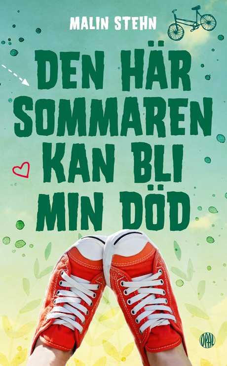 Den här sommaren kan bli min död