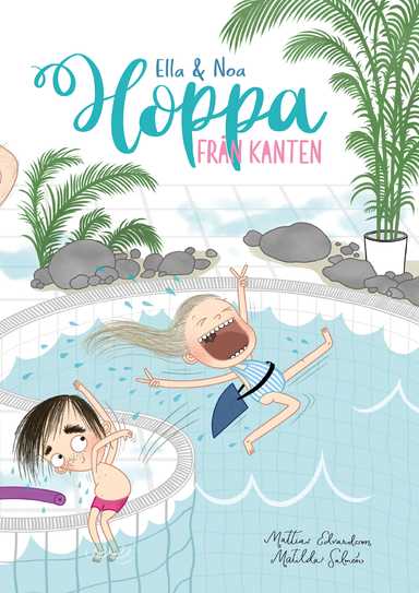Ella och Noa: Hoppa från kanten
