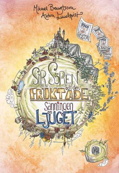 Sir Sören och den fruktade sanningen om ljuget