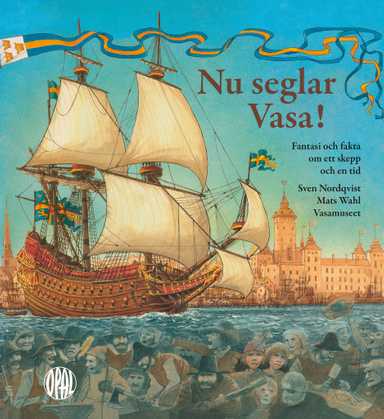 Nu seglar Vasa!