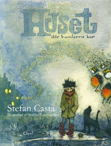 Huset där humlorna bor