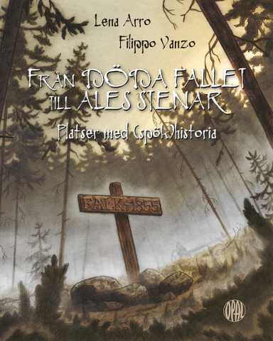 Från Döda fallet till Ales stenar